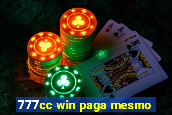 777cc win paga mesmo